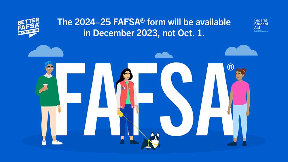 Changes to 202425 FAFSA Designed to Make Application Easier for